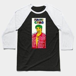 Manu Chao Baseball T-Shirt